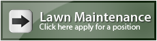 Lawn maintenance workers apply here!